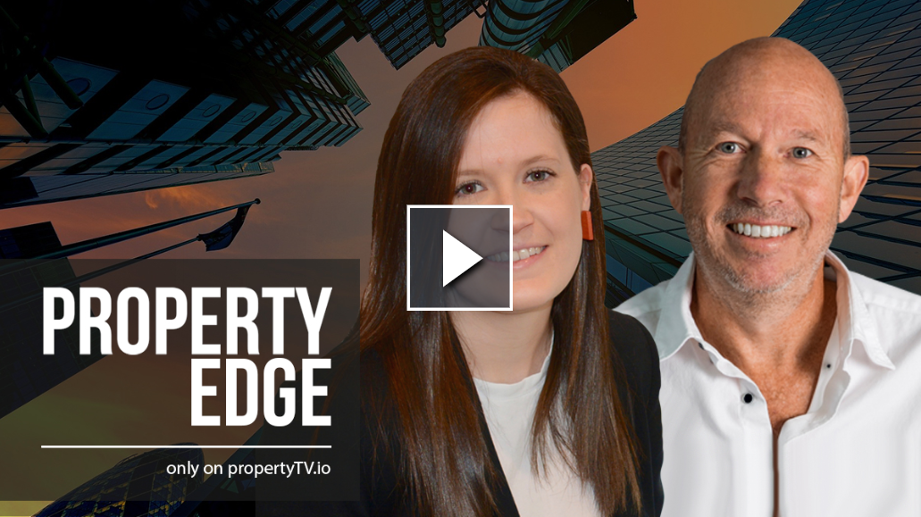 Property Edge: Online TV Discussing the Latest in Proptech News.