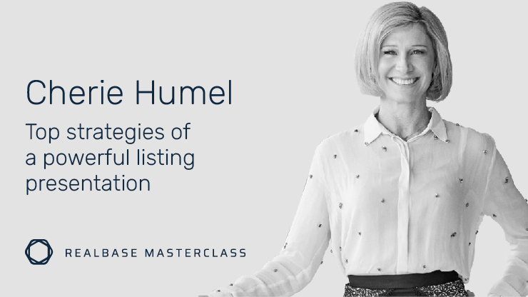 Top Listing Presentation Strategies From Powerhouse Agent Cherie Humel.